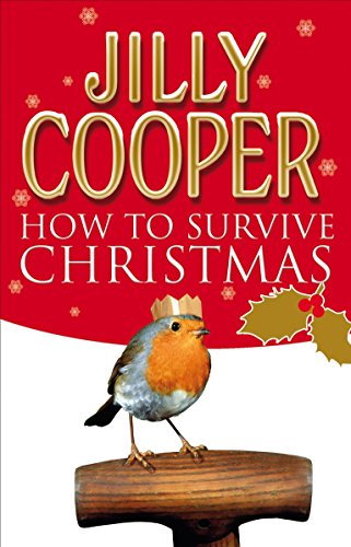 Beispielbild fr HOW TO SURVIVE CHRISTMAS [B] zum Verkauf von Revaluation Books