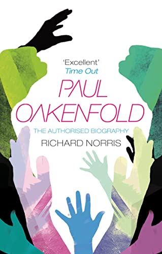 9780552155847: Paul Oakenfold: The Authorised Biography