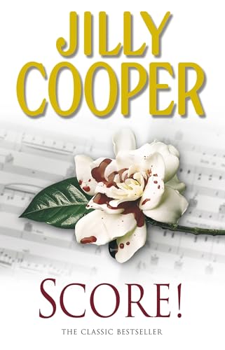 Beispielbild fr Score!: A funny, romantic, suspenseful delight from Jilly Cooper, the Sunday Times bestselling author of Riders zum Verkauf von WorldofBooks