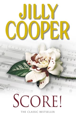 Imagen de archivo de Score!: A funny, romantic, suspenseful delight from Jilly Cooper, the Sunday Times bestselling author of Riders a la venta por WorldofBooks