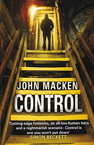 Stock image for Control: (Reuben Maitland: book 4): a heart-stopping and engrossing nightmarish thriller that you wont be able to stop reading for sale by WorldofBooks