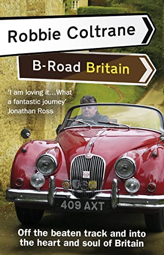 Imagen de archivo de Robbie Coltrane's B-Road Britain a la venta por AwesomeBooks