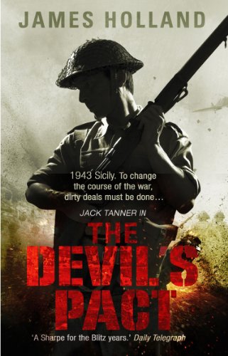 Beispielbild fr The Devil's Pact : (Jack Tanner: book 5): a blood-pumping, edge-of-your-seat wartime thriller guaranteed to have you hooked. zum Verkauf von Smartbuy