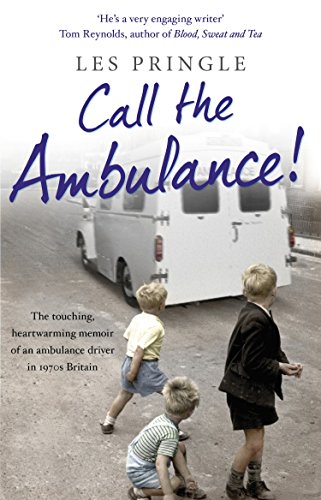 Beispielbild fr Call the Ambulance! zum Verkauf von Better World Books Ltd