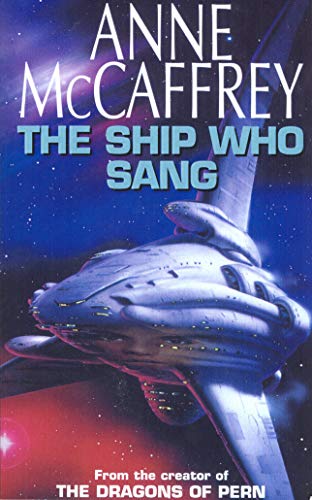 9780552159647: The Ship Who Sang: Fantasy [Idioma Ingls]