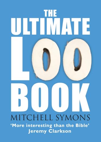 Stock image for The Ultimate Loo Book for sale by AwesomeBooks