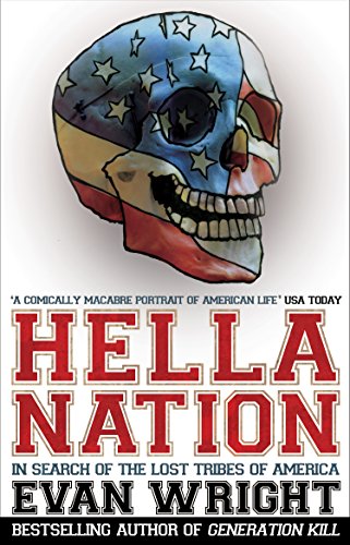 Stock image for Hella Nation: In Search of the Lost Tribes of America for sale by WorldofBooks