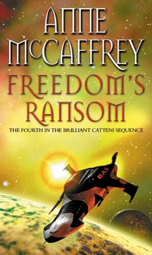 9780552160698: Freedom's Ransom: (The Catteni sequence: 4): a masterful display of storytelling and worldbuilding from one of the most influential SFF writers of all time...