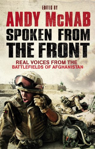 Stock image for Spoken From the Front: Real Voices from the Battlefields of Afghanistan for sale by SecondSale