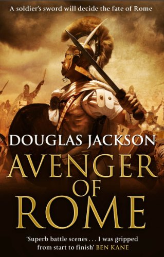 Stock image for Avenger of Rome : (Gaius Valerius Verrens 3): a Gripping and Vivid Roman Page-Turner You Won't Want to Stop Reading for sale by Better World Books