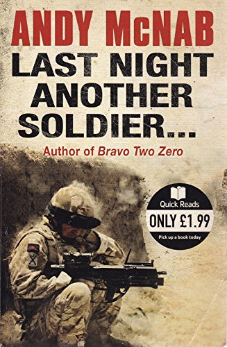 Last Night Another Soldier...: Quick Read (9780552161688) by McNab, Andy