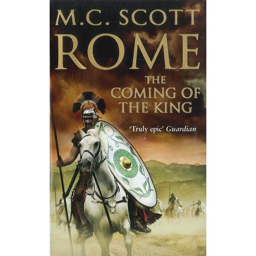 9780552161800: The Coming of the King: Historical Fiction (Rome)