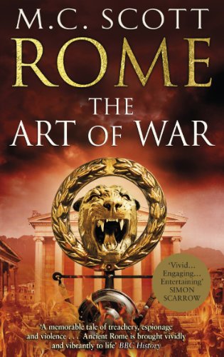 Imagen de archivo de Rome: The Art of War: (Rome 4): A captivating historical page-turner full of political tensions, passion and intrigue a la venta por ThriftBooks-Dallas