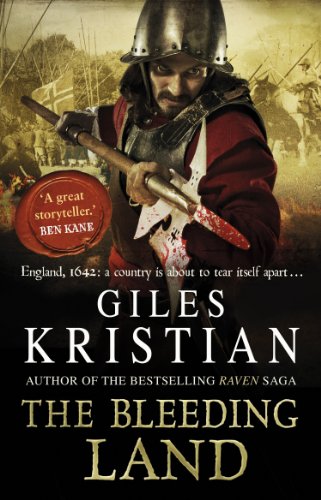 9780552162401: The Bleeding Land: (Civil War: 1): a powerful, engaging and tumultuous novel confronting one of England’s bloodiest periods of history (The Bleeding Land, 1)