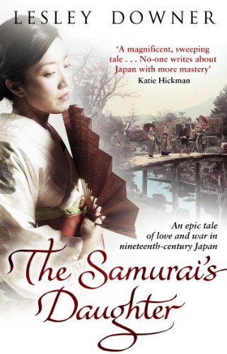 Stock image for The Samurai's Daughter: The Shogun Quartet, Book 4 for sale by HPB-Emerald