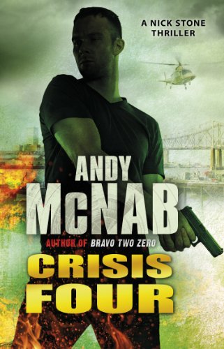 Stock image for Crisis Four : (Nick Stone Thriller 2) for sale by Better World Books: West