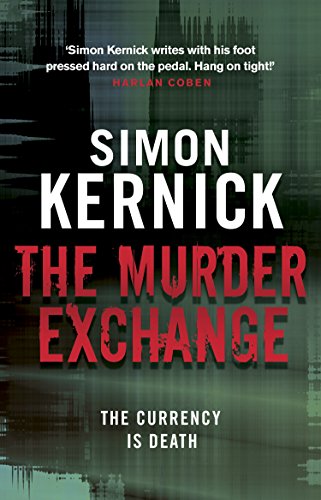 9780552164320: The Murder Exchange: a relentless, race-against-time from bestselling author Simon Kernick