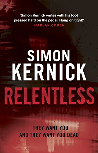 9780552164337: Relentless: (Tina Boyd: 2): the razor-sharp thriller from London’s darker corners from bestselling author Simon Kernick