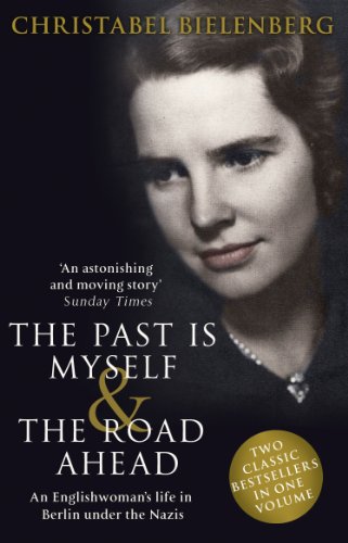 Stock image for The Past is Myself & The Road Ahead Omnibus: When I Was a German, 1934-1945: omnibus edition of two bestselling wartime memoirs that depict life in Nazi Germany with alarming honesty for sale by Irish Booksellers