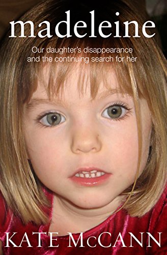 Imagen de archivo de Madeleine: Our daughter's disappearance and the continuing search for her a la venta por WorldofBooks