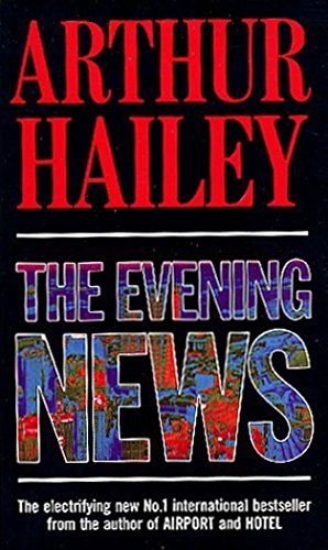 Evening News (9780552165532) by Arthur Hailey