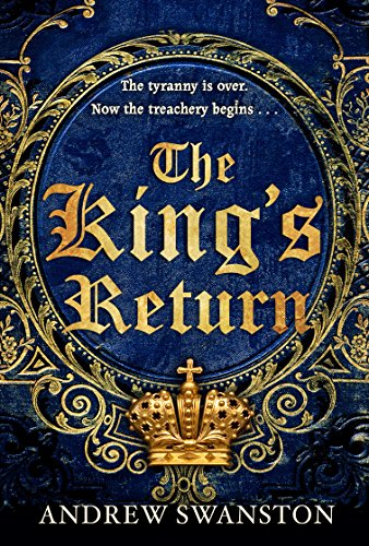 Stock image for The King's Return: (Thomas Hill 3) (Thomas Hill Novels, 3) for sale by WorldofBooks