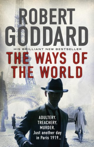 9780552167055: The Ways of the World: (The Wide World - James Maxted 1) (The Wide World Trilogy, 1)