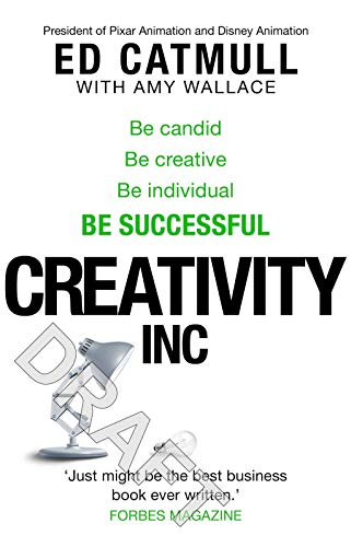9780552167260: Creativity, Inc.: Overcoming the Unseen Forces That Stand in the Way of True Inspiration