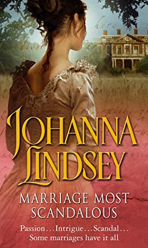 9780552167468: Marriage Most Scandalous: A gripping romantic adventure from the #1 New York Times bestselling author Johanna Lindsey