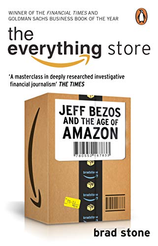 Beispielbild fr The Everything Store: Jeff Bezos and the Age of Amazon zum Verkauf von WorldofBooks