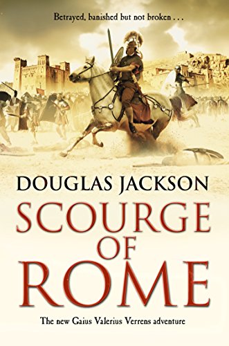 9780552167956: Scourge of Rome (6) (Gaius Valerius Verrens)