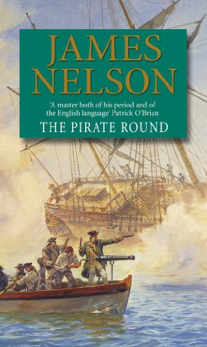 Stock image for The Pirate Round: A gripping, action-packed naval page-turner you won?t be able to put down for sale by Bahamut Media