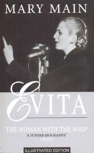 Beispielbild fr Evita: The Woman With The Whip zum Verkauf von WorldofBooks