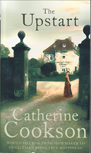 9780552168236: The Upstart by Catherine Cookson