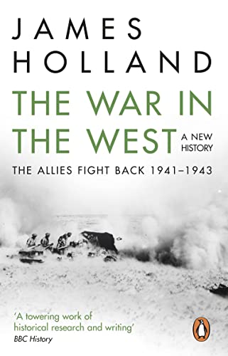 9780552169158: The War In The West. A New History - Volume 2: Volume 2: The Allies Fight Back 1941-43