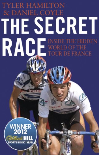 Beispielbild fr The Secret Race: Inside the Hidden World of the Tour de France: Doping, Cover-ups, and Winning at All Costs zum Verkauf von WorldofBooks