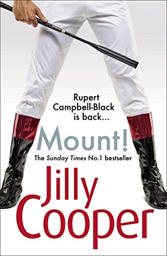 Beispielbild fr Mount!: The fast-paced, riotous new adventure from the Sunday Times bestselling author Jilly Cooper zum Verkauf von WorldofBooks