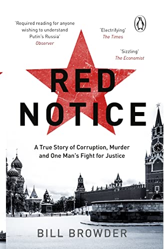 Stock image for Red Notice: A True Story of Corruption, Murder and One Man  s Fight for Justice for sale by WorldofBooks