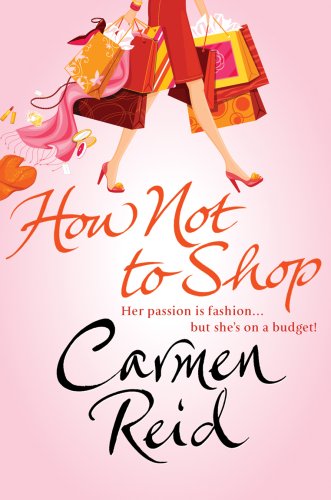 Stock image for How Not To Shop: (Annie Valentine Book 3) for sale by Bahamut Media
