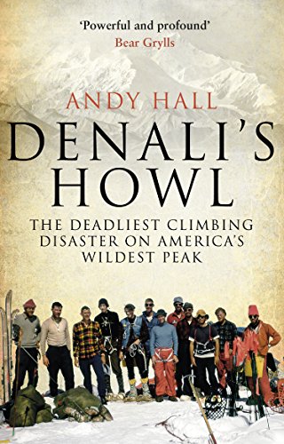 9780552171298: Denali's Howl: The Deadliest Climbing Disaster on America's Wildest Peak