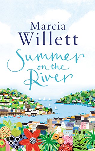 Beispielbild fr Summer On The River: A captivating feel-good read about family secrets set in the West Country zum Verkauf von WorldofBooks