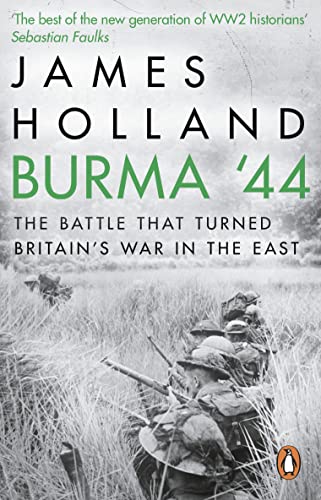 Imagen de archivo de Burma '44: The Battle That Turned Britain's War in the East a la venta por WorldofBooks