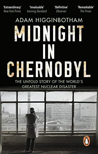 Beispielbild fr Midnight in Chernobyl: The Untold Story of the World's Greatest Nuclear Disaster zum Verkauf von WorldofBooks
