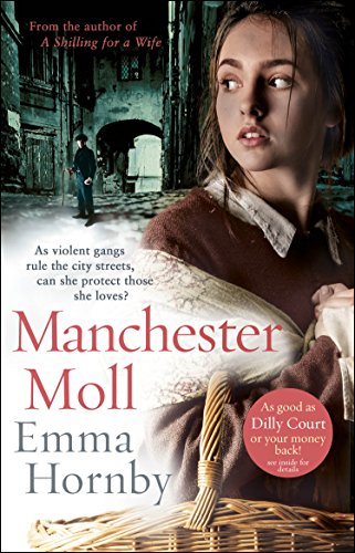 Imagen de archivo de Manchester Moll: Emma Hornby a la venta por WorldofBooks