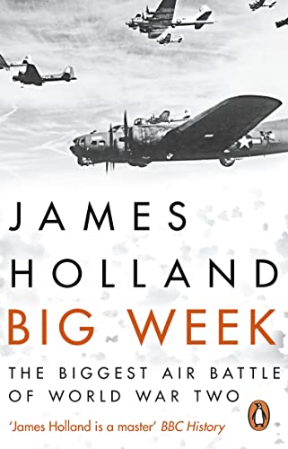 9780552173506: Big Week: The Biggest Air Battle of World War Two