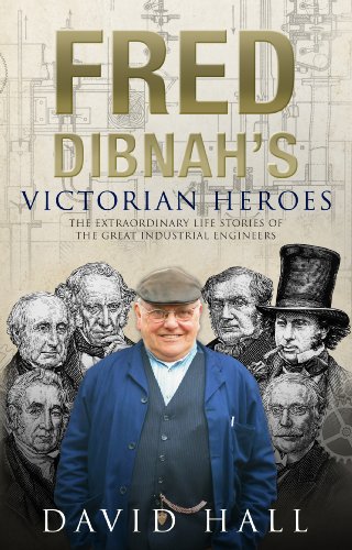 9780552174572: Fred Dibnah's Victorian Heroes