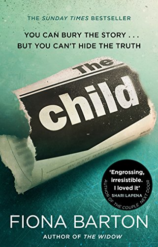 Beispielbild fr The Child: the clever, addictive, must-read Richard and Judy Book Club bestselling crime thriller zum Verkauf von ThriftBooks-Dallas