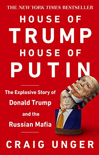 9780552175449: House of Trump, House of Putin: The Untold Story of Donald Trump and the Russian Mafia