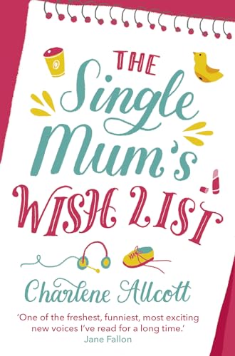 Beispielbild fr The Single Mum's Wish List zum Verkauf von WorldofBooks