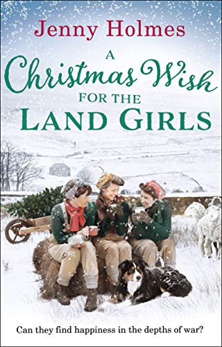 Imagen de archivo de A Christmas Wish for Land Girls a la venta por Blue Vase Books